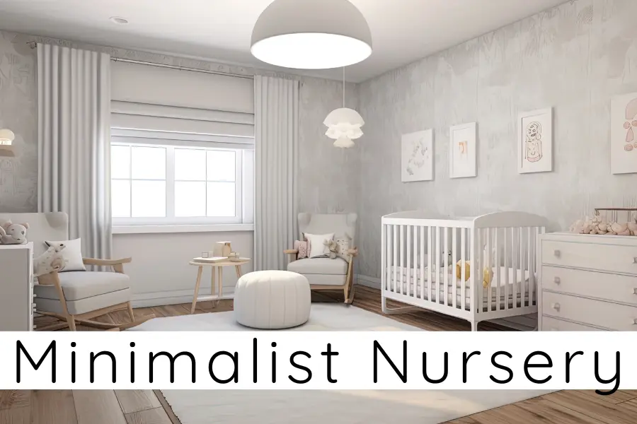 Functional and Serene: Creating The Perfect Minimalist Nursery - Life ...
